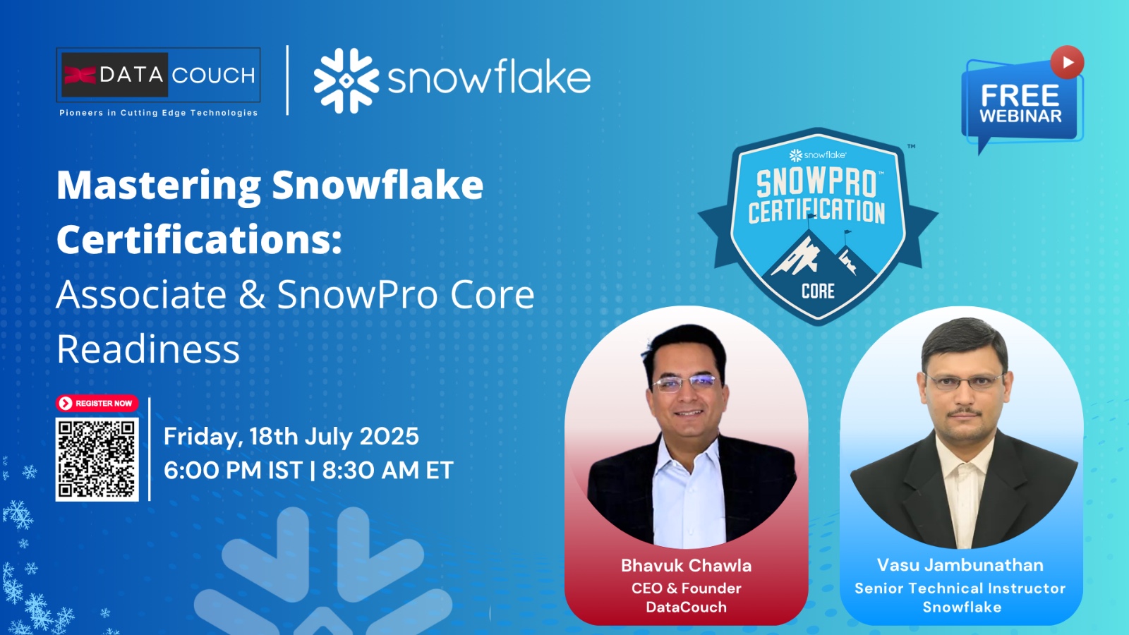 Mastering Snowflake Certifications: Associate & SnowPro Core Readiness