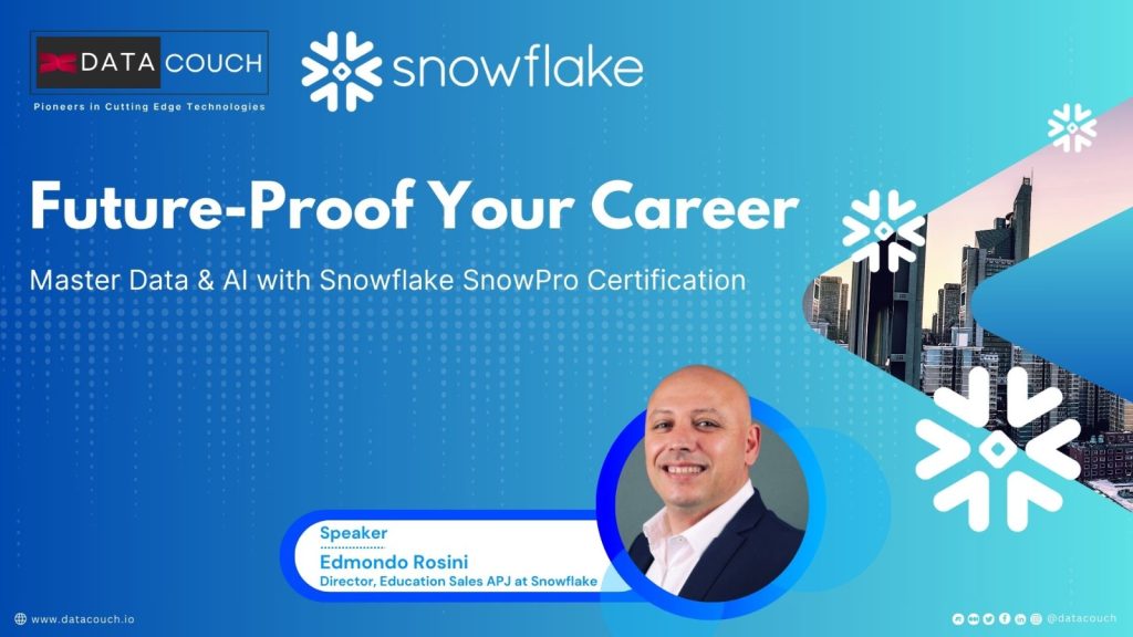 Future-Proof Your Career: Master Data & AI with Snowflake SnowPro Certification | Webinar Replay