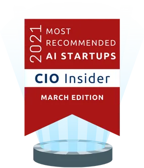 Award badge for '2021 Most Recommended AI Startups' from CIO Insider, March Edition.